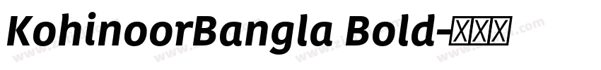 KohinoorBangla Bold字体转换